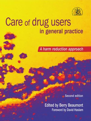 cover image of Care of Drug Users in General Practice